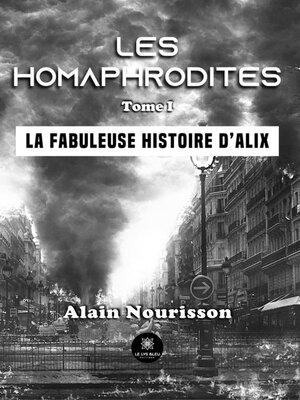cover image of La fabuleuse histoire d'Alix